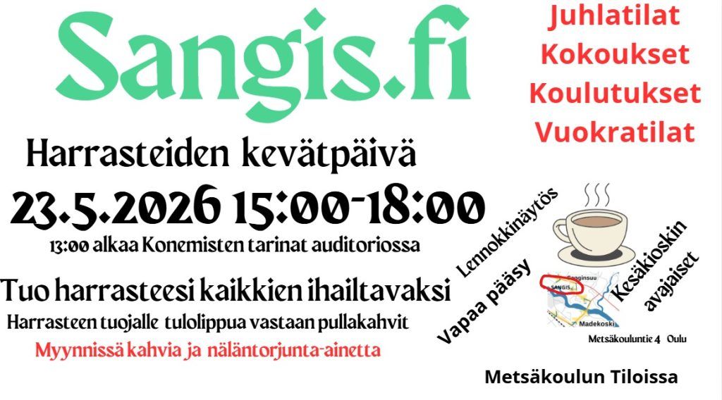 Harrasteiden kevätpäivä Sangiksella