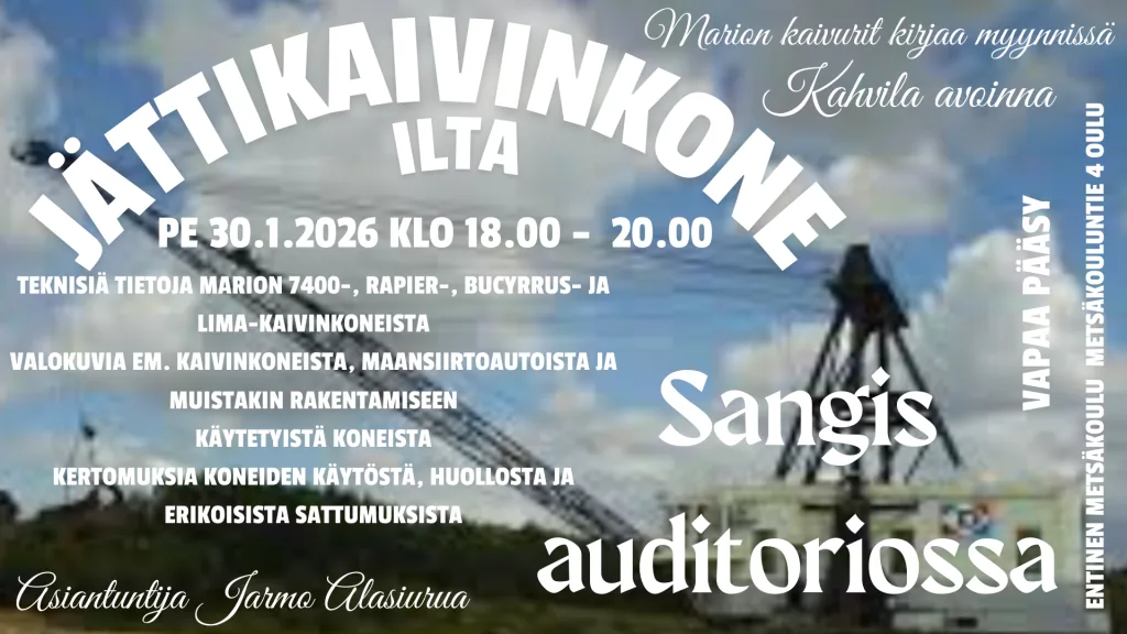 Jättikaivinkone-ilta Sangiksen auditoriossa
